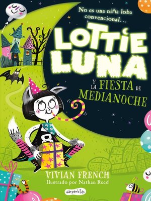 cover image of Lottie Luna y la fiesta de medianoche